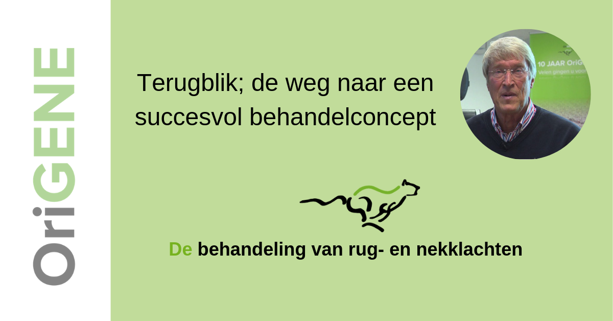 Terugblik; de weg naar een succesvol behandelconcept